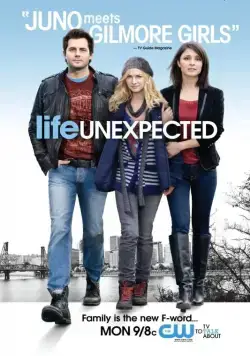 Жизнь непредсказуема / Life Unexpected (2010) cериал скачать через торрент в хорошем качестве