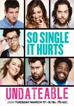 Непригодные для свиданий / Undateable (2014) cериал скачать через торрент в хорошем качестве
