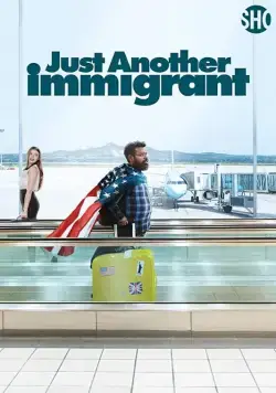 Очередной иммигрант / Just Another Immigrant (2018) cериал скачать через торрент в хорошем качестве