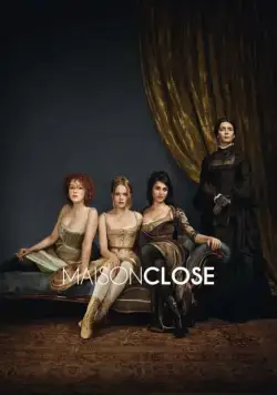 Дом терпимости / Maison close (2010) cериал скачать через торрент в хорошем качестве