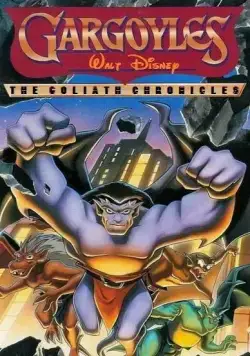 Гаргульи: Хроники Голиафа / Gargoyles: The Goliath Chronicles (1996) cериал скачать через торрент в хорошем качестве