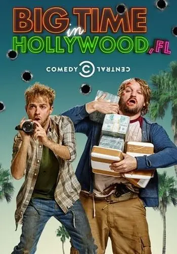 Успех в Голливуде, Флорида / Big Time in Hollywood, FL (2015) cериал скачать через торрент в хорошем качестве