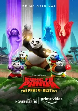 Кунг-фу панда: Лапки судьбы / Kung Fu Panda: The Paws of Destiny (2018) cериал мультфильм скачать через торрент в хорошем качестве
