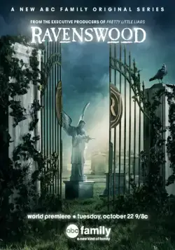 Рейвенсвуд / Ravenswood (2013) cериал скачать через торрент в хорошем качестве