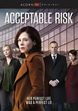 Допустимый риск / Acceptable Risk (2017) cериал скачать через торрент в хорошем качестве