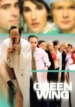 Зеленое крыло / Green Wing (2004) cериал скачать через торрент в хорошем качестве