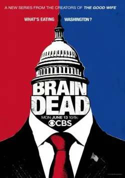 Безмозглые / BrainDead (2016) cериал скачать через торрент в хорошем качестве