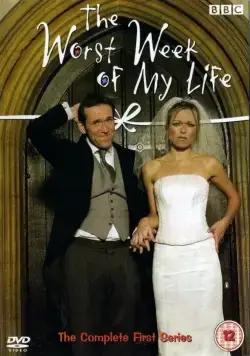 Худшая неделя моей жизни / The Worst Week of My Life (2004) cериал скачать через торрент в хорошем качестве