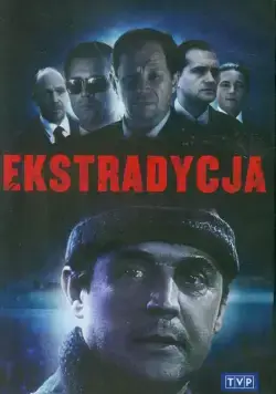 Экстрадиция / Ekstradycja (1995) cериал скачать через торрент в хорошем качестве