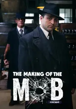 Рождение мафии: Чикаго / The Making of the Mob: Chicago (2016) cериал скачать через торрент в хорошем качестве