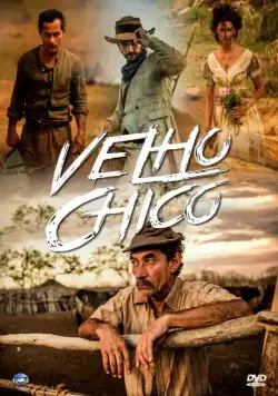 Старик Шику / Velho Chico (2016) cериал скачать через торрент в хорошем качестве