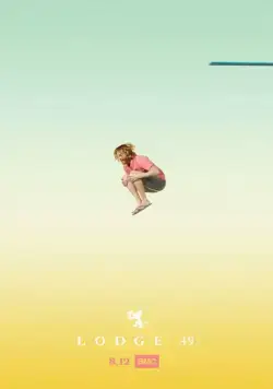 Ложа 49 / Lodge 49 (2018) cериал скачать через торрент в хорошем качестве