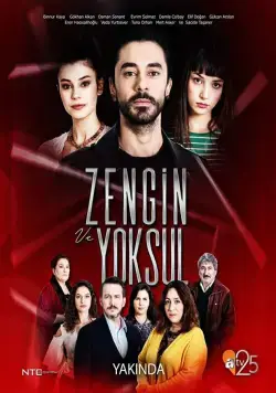Богатые и бедные / Zengin ve Yoksul (2019) cериал скачать через торрент в хорошем качестве
