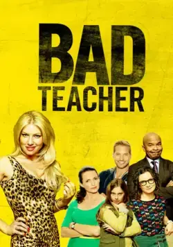 Плохая училка / Bad Teacher (2014) cериал скачать через торрент в хорошем качестве