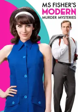 Леди-детектив мисс Перегрин Фишер / Ms Fisher's Modern Murder Mysteries (2019) cериал скачать через торрент в хорошем качестве