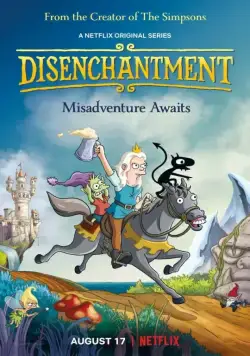 Разочарование / Disenchantment (2018) cериал мультфильм скачать через торрент в хорошем качестве
