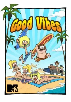 На одной волне / Good Vibes (2011) cериал мультфильм скачать через торрент в хорошем качестве
