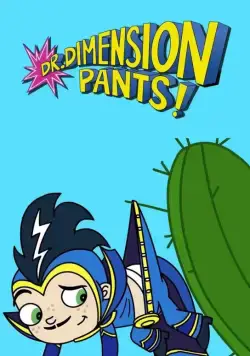 Доктор Чудобрючкин / Dr. Dimensionpants (2014) cериал мультфильм скачать через торрент в хорошем качестве