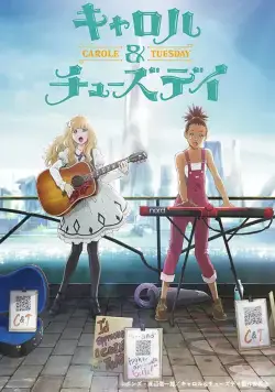 Кэрол и Тьюсдэй / Carole & Tuesday (2019) cериал мультфильм аниме скачать через торрент в хорошем качестве