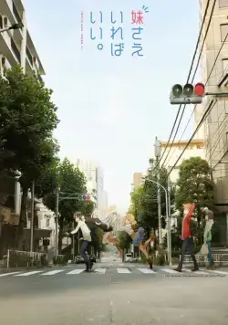 Было бы лучше, если бы здесь была только младшая сестра / Imouto sae Ireba Ii (2017) cериаланиме скачать через торрент в хорошем качестве