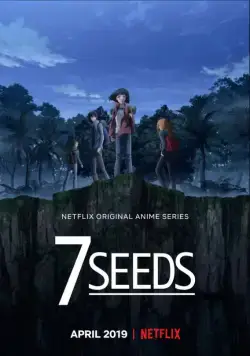 7 Семян / 7Seeds (2019) cериал мультфильм аниме скачать через торрент в хорошем качестве