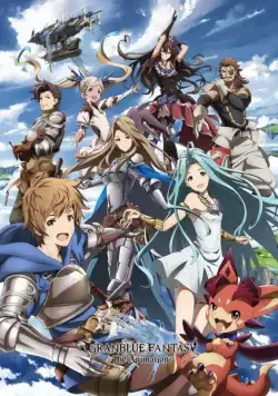 Фантазия Гранблю / Granblue Fantasy: The Animation (2017) cериал мультфильм аниме скачать через торрент в хорошем качестве