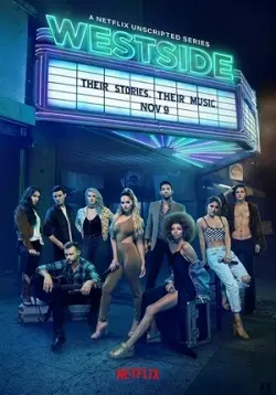 Вест-Сайд (2018) cериал скачать через торрент в хорошем качестве