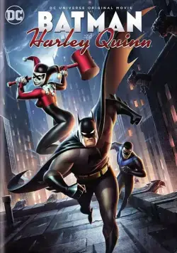 Бэтмен и Харли Квинн / Batman and Harley Quinn (2017) мультфильм скачать через торрент в хорошем качестве