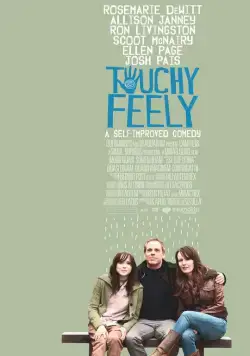 Трогательное чувство / Touchy Feely (2013) фильм скачать через торрент в хорошем качестве