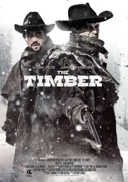 Скачать Достоинство / The Timber (2015) фильм через торрент на русском