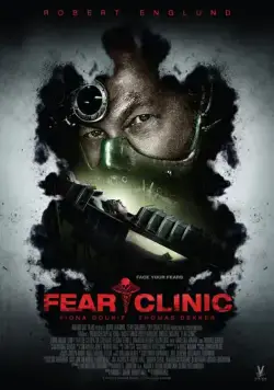 Клиника страха / Fear Clinic (2014) фильм скачать через торрент в хорошем качестве