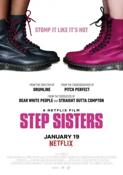 Сёстры по степу / Step Sisters (2018) фильм скачать через торрент в хорошем качестве