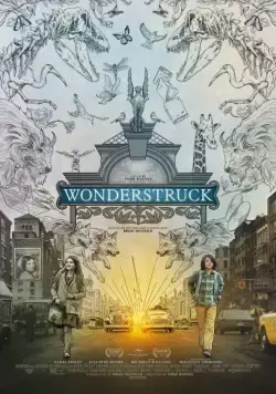 Мир, полный чудес / Wonderstruck (2017) фильм скачать через торрент в хорошем качестве