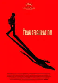 Трансфигурация / The Transfiguration (2016) фильм скачать через торрент в хорошем качестве