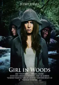 Девушка в лесу / Girl in Woods (2016) фильм скачать через торрент в хорошем качестве