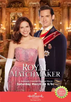 Королевская сваха / Royal Matchmaker (2018) фильм скачать через торрент в хорошем качестве