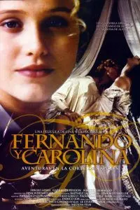 Фердинанд и Каролина / Ferdinando e Carolina (1999) фильм скачать через торрент в хорошем качестве