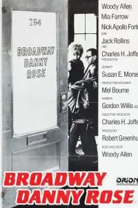 Бродвей Денни Роуз / Broadway Danny Rose (1984) фильм скачать через торрент в хорошем качестве