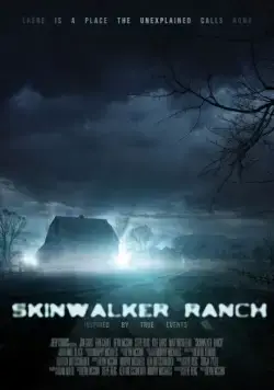 Ранчо «Скинуокер» / Skinwalker Ranch (2012) фильм скачать через торрент в хорошем качестве