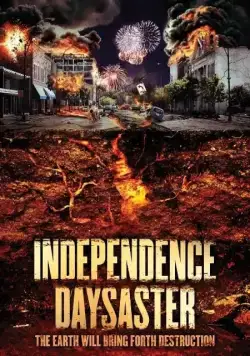 Катастрофа на День независимости / Independence Daysaster (2013) фильм скачать через торрент в хорошем качестве