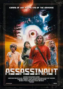 Астронавт-убийца / Assassinaut (2019) фильм скачать через торрент в хорошем качестве