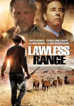 Округ беззакония / Lawless Range (2018) фильм скачать через торрент в хорошем качестве