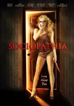 Социопатия / Sociopathia (2015) фильм скачать через торрент в хорошем качестве