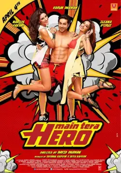 Я твой герой / Main Tera Hero (2014) фильм скачать через торрент в хорошем качестве