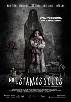 Мы не одни / No estamos solos (2016) фильм скачать через торрент в хорошем качестве