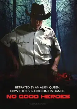 Никчёмные герои / No Good Heroes (2016) фильм скачать через торрент в хорошем качестве