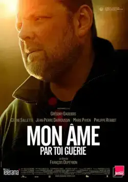 Один в своем роде / Mon âme par toi guérie (2013) фильм скачать через торрент в хорошем качестве