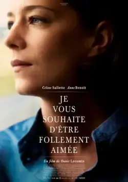 Я желаю вам любви / Je vous souhaite d'être follement aimée (2015) фильм скачать через торрент в хорошем качестве