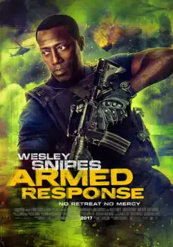 Вооружённый ответ / Armed Response (2017) фильм скачать через торрент в хорошем качестве