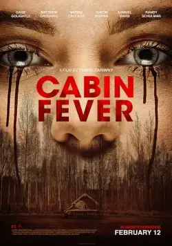 Лихорадка / Cabin Fever (2016) фильм скачать через торрент в хорошем качестве